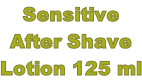 Sensitive  After Shave  Lotion 125 ml