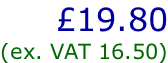 £19.80 (ex. VAT 16.50)