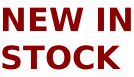 NEW IN STOCK