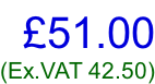 £51.00 (Ex.VAT 42.50)