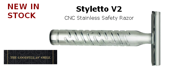 The Goodfellas’ smile Styletto (V2) 303 Stainless Safety Razor